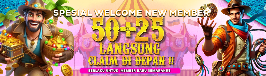 BONUS NEW MEMBER 50 + 25